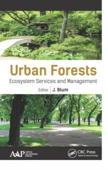 Urban Forests : Ecosystem Services and Management