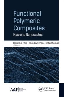 Functional Polymeric Composites : Macro to Nanoscales