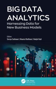 Big Data Analytics : Harnessing Data for New Business Models