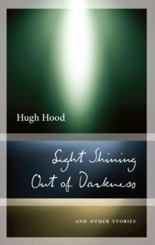 Light Shining Out of Darkness : And Other Stories