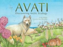 Avati : Discovering Arctic Ecology