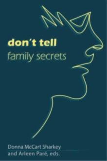 Don't Tell: Family Secrets