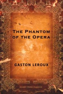 The Phantom of the Opera