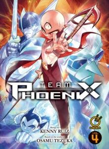 Team Phoenix Volume 4