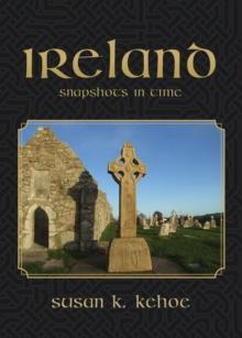 IRELAND: Snapshots in Time