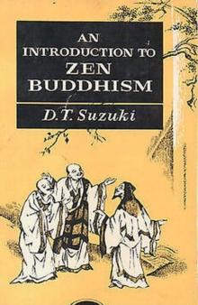 An Introduction to Zen Buddhism