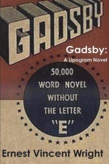 Gadsby : A Lipogram Novel