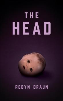 The Head : A Novel