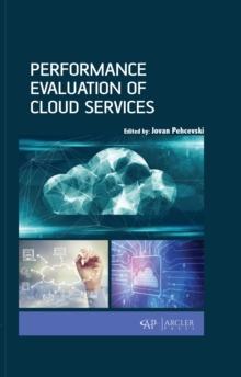 Performance Evaluation of Cloud Services