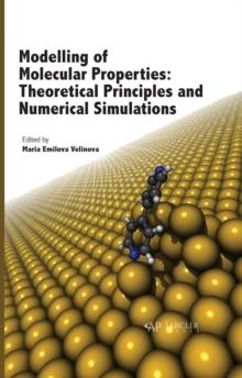 Modelling of Molecular Properties