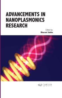 Advancements in Nanoplasmonics Research