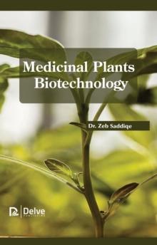 Medicinal Plants Biotechnology