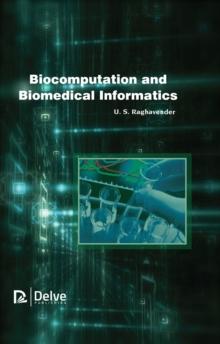 Biocomputation and Biomedical Informatics