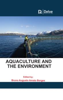 Aquaculture and the Environment