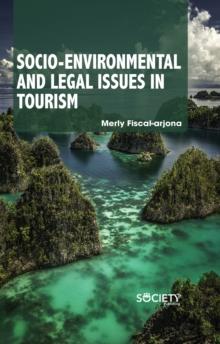 Socio-Environmental and Legal Issues in Tourism