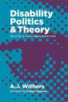 Disability Politics and Theory