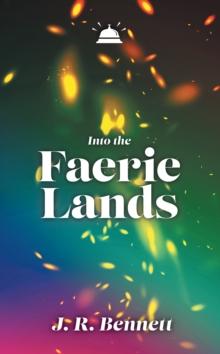 Into the Faerie Lands