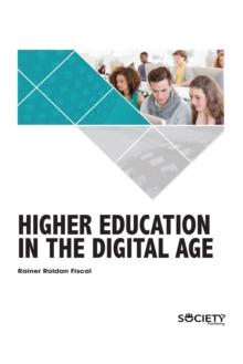 Higher Education in the Digital Age