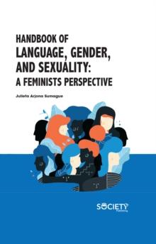 Handbook of Language, Gender, and Sexuality