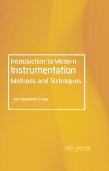 Introduction to Modern Instrumentation Methods and Techniques