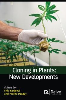 Cloning in Plants : New Developments