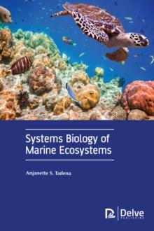 Systems Biology of Marine Ecosystems