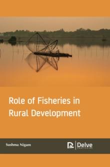 Role of Fisheries in Rural Development