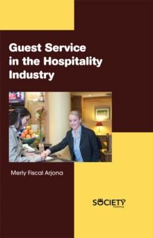 Guest Service in the Hospitality Industry