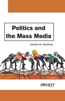 Politics and the Mass Media