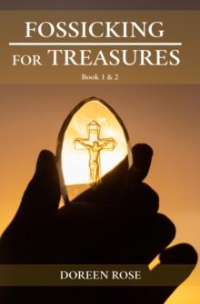 Fossicking For Treasures : Book 1 & 2