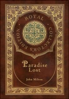 Paradise Lost (Royal Collector's Edition) (Case Laminate Hardcover with Jacket)