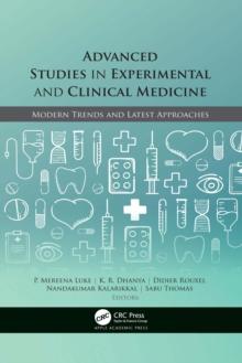 Advanced Studies in Experimental and Clinical Medicine : Modern Trends and Latest Approaches