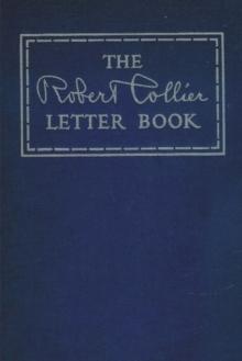 The Robert Collier Letter Book