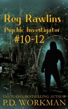 Reg Rawlins, Psychic Investigator 10-12: A Paranormal & Cat Cozy Mystery Series