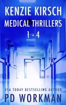 Kenzie Kirsch Medical Thrillers 1-4