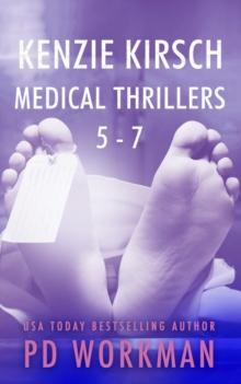 Kenzie Kirsch Medical Thrillers 5-7