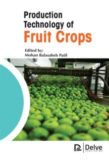 Production Technology of Fruit Crops