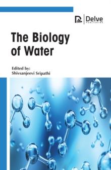 The Biology of Water