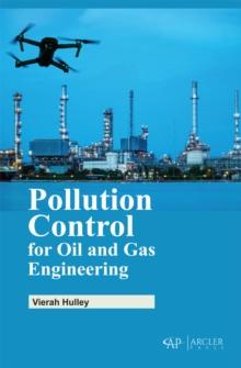 Pollution Control for Oil and Gas Engineering