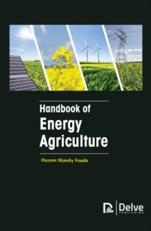 Handbook of Energy Agriculture