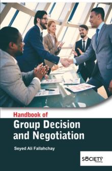 Handbook of Group Decision and Negotiation