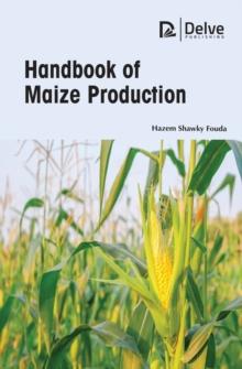 Handbook of Maize Production