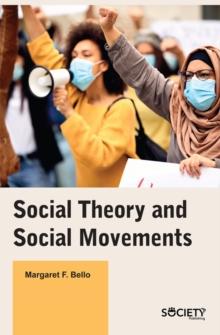 Social Theory and Social Movements