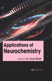 Applications of Neurochemistry