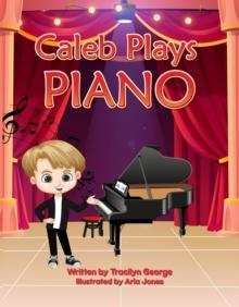 Caleb Plays Piano