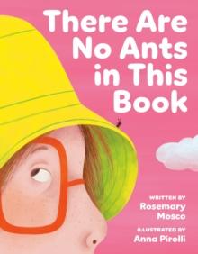 There Are No Ants in This Book