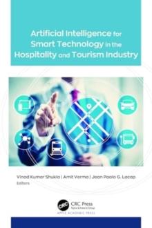 Artificial Intelligence for Smart Technology in the Hospitality and Tourism Industry