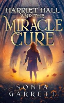 Harriet Hall and the Miracle Cure