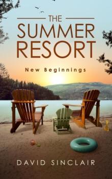 The Summer Resort : New Beginnings