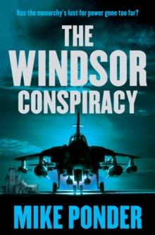 The Windsor Conspiracy